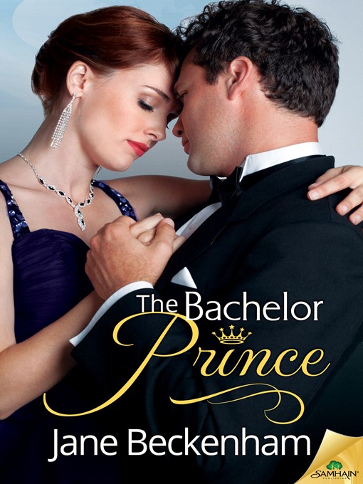 Title details for The Bachelor Prince by Jane Beckenham - Available